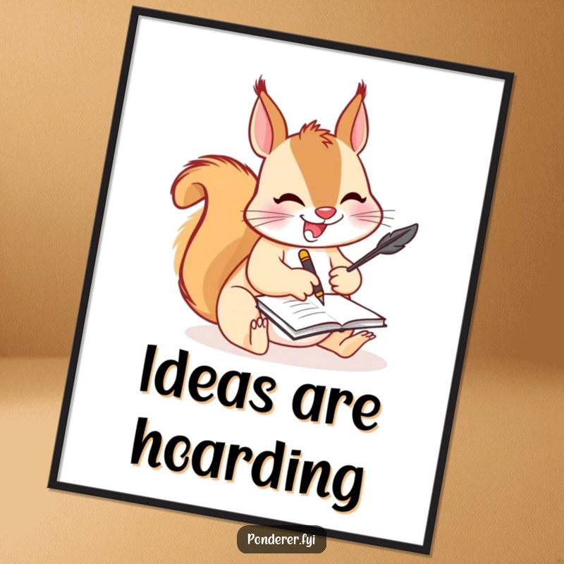 Funny squirrel writer poster, a joyful squirrel furiously scribbling with a quill, adding a humorous touch to any creative space.